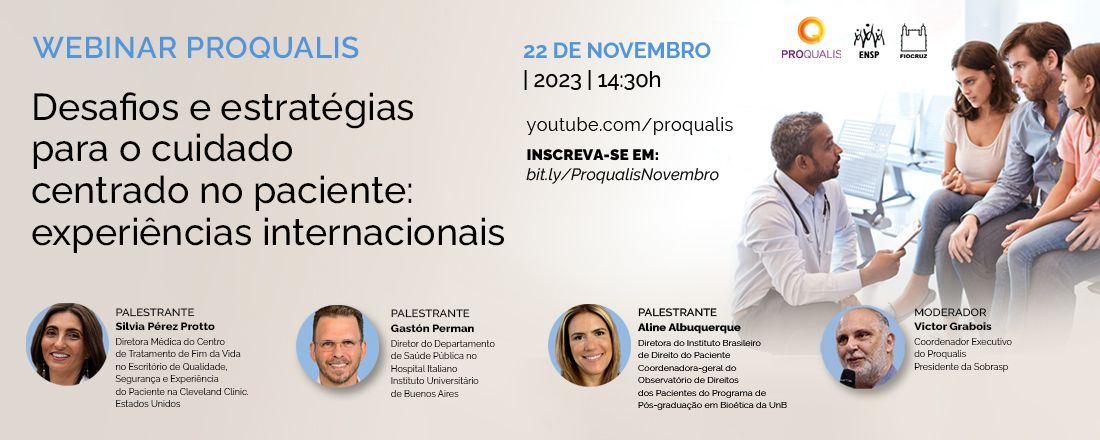 Webinar: Desafios e estratégias para o cuidado centrado no paciente: experiências internacionais