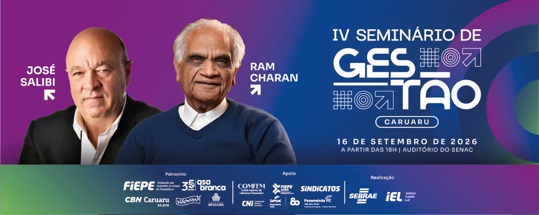 IV SEMINÁRIO DE GESTÃO - AGRESTE