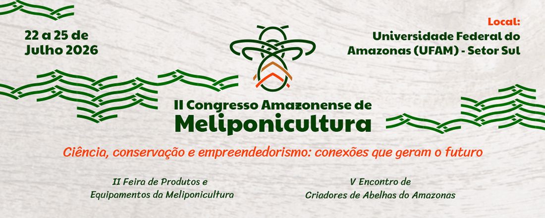 II Congresso Amazonense de Meliponicultura