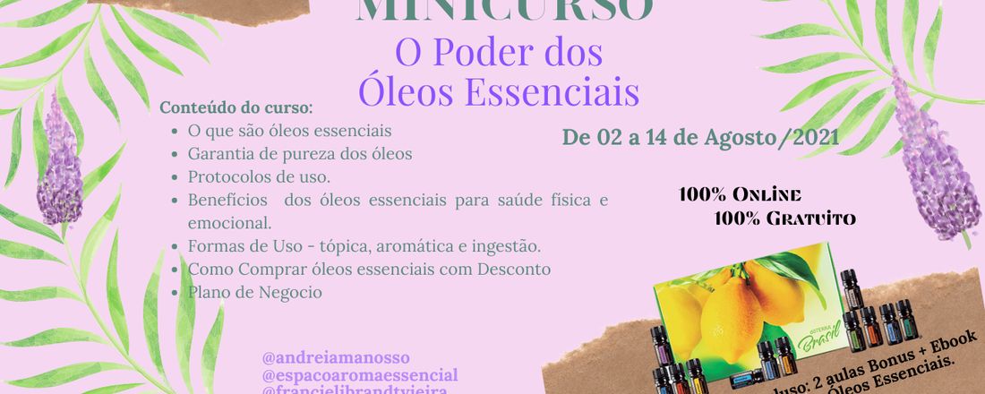 Minicurso -O Poder dos óleos essenciais!