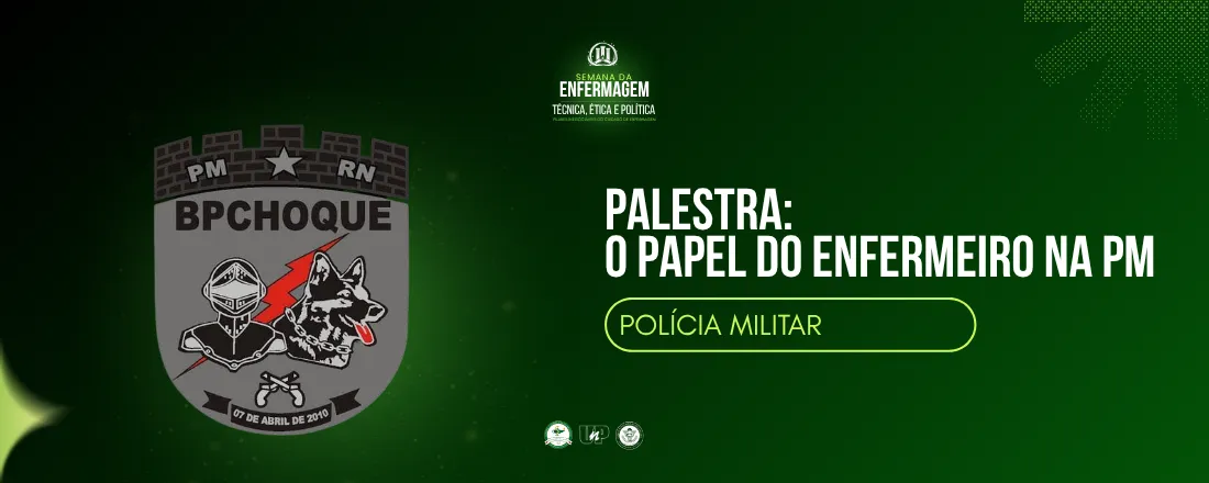 O papel do enfermeiro na PM
