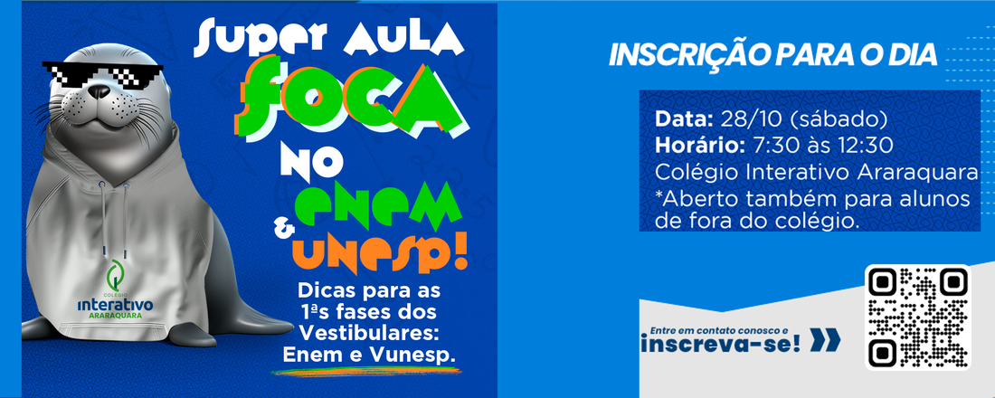 SUPER AULA FOCA: dicas para os vestibulares!