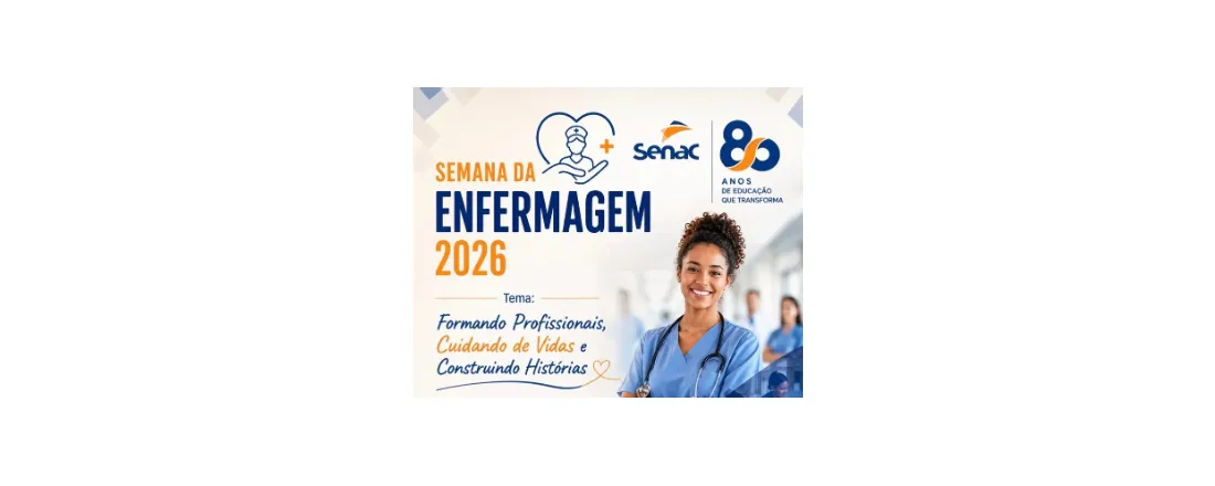 Semana da Enfermagem - Senac Caruaru 2026