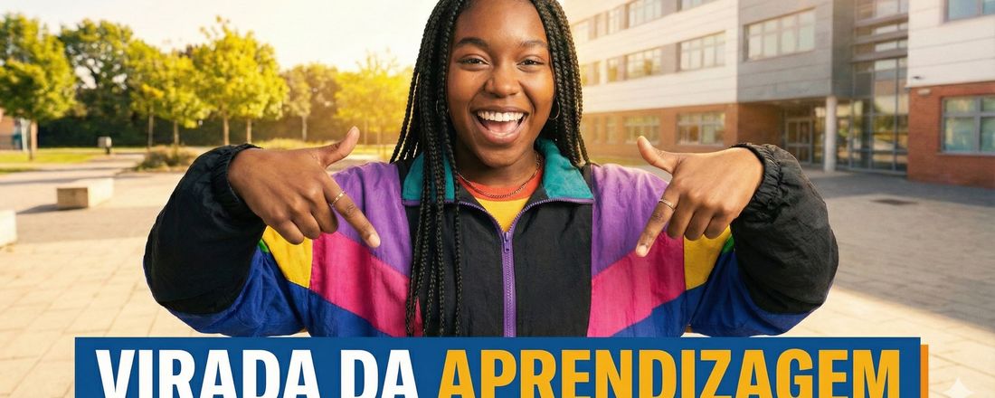 Virada da Aprendizagem - Tarde