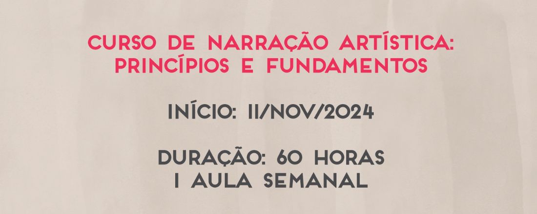 Curso de Narração Artística: Princípios e Fundamentos