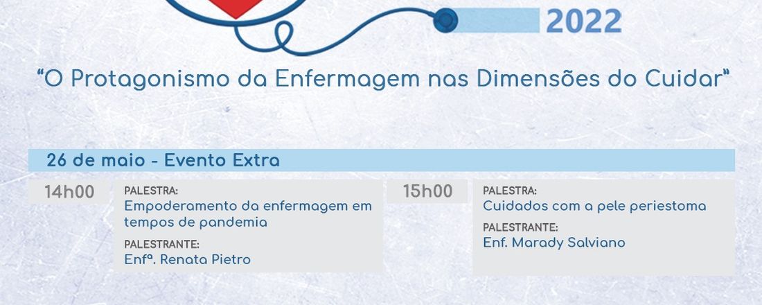 Semana da Enfermagem HCFAMEMA - Evento Extra