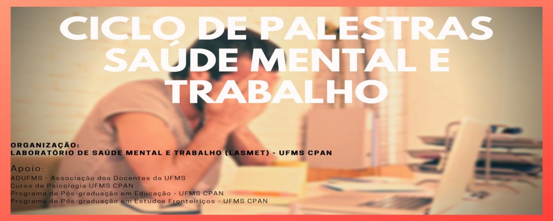 Ciclo de Palestras sobre Saúde Mental e Trabalho