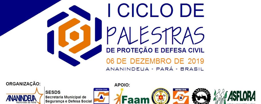 I CICLO DE PALESTRAS DE PROTEÇÃO E DEFESA CIVIL