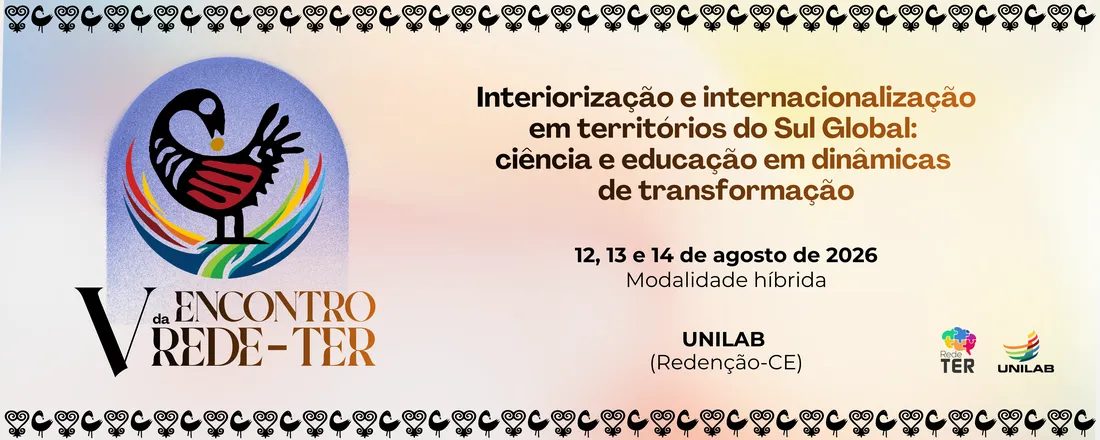 V Encontro da Rede Internacional Interdisciplinar de Pesquisadores em Desenvolvimento de Territórios - REDE-TER
