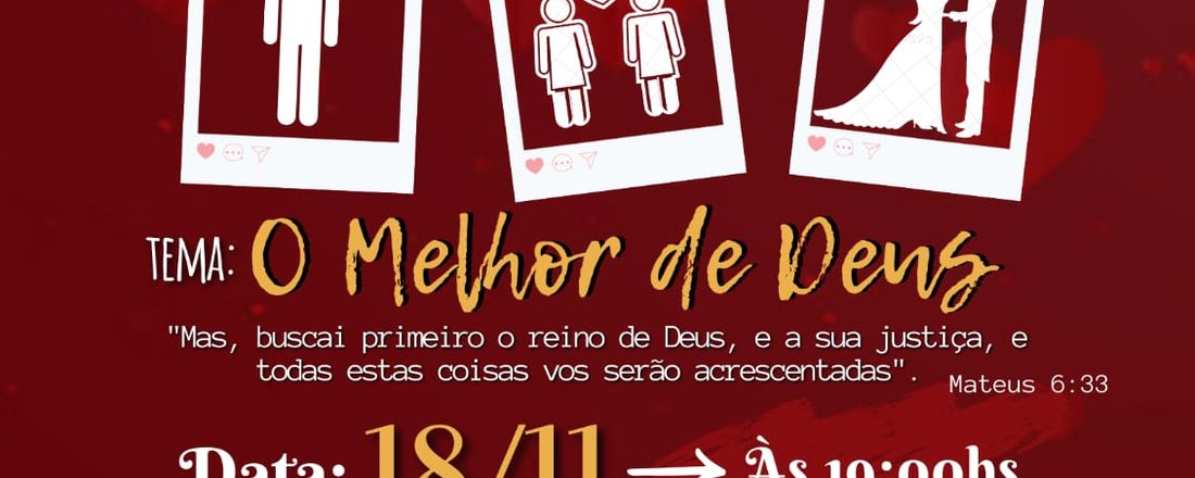 2° Conferência de Solteiros, Namorados e Noivos Cristãos