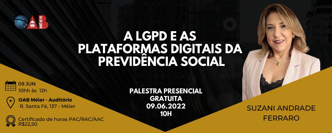 A LGPD e as  Plataformas Digitais da  Previdência Social