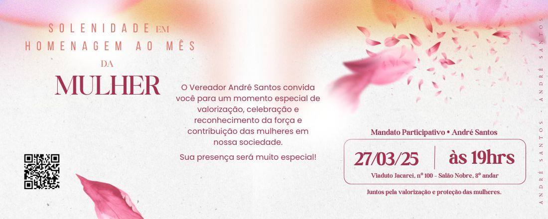 SOLENIDADE EM HOMENAGEM AO MÊS DA MULHER