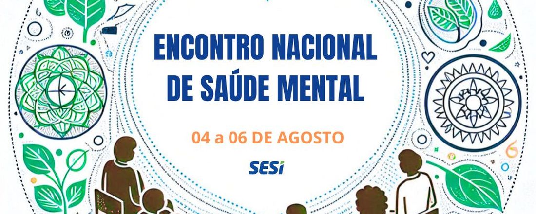 Encontro Nacional de Saúde Mental - SESI