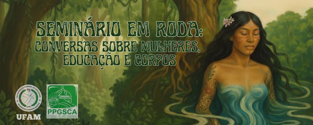 Seminário em Roda: Conversas sobre Mulheres, Educação e Corpos