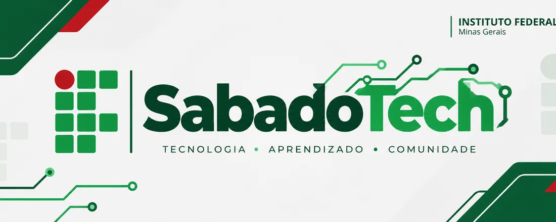 Sábado Tech: Oficinas Tecnológicas para a Comunidade
