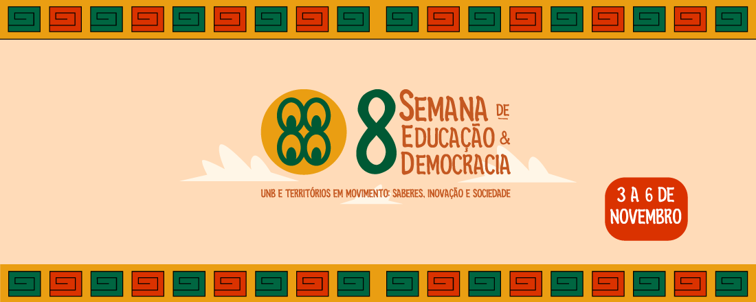 VIII Semana de Educação e Democracia