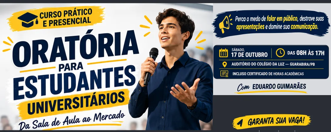 Oratória para Estudantes Universitários - da sala de aula ao mercado