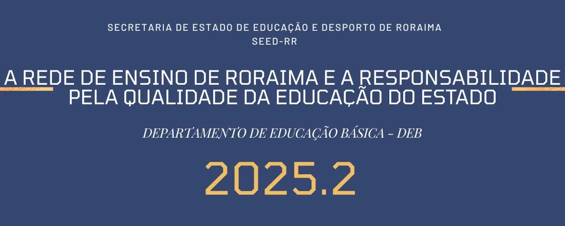 Encontro Formativo da Secretaria de Estado da Educação e Desporto de Roraima