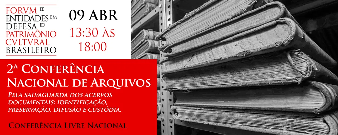 Conferência Livre do Fórum de Entidades em Defesa do Patrimônio Cultural Brasileiro