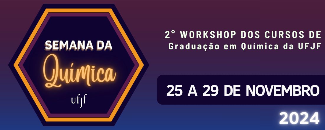 Semana da Química da UFJF 2024