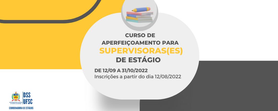 Curso de Aperfeiçoamento para Supervisores(as) de Estágio