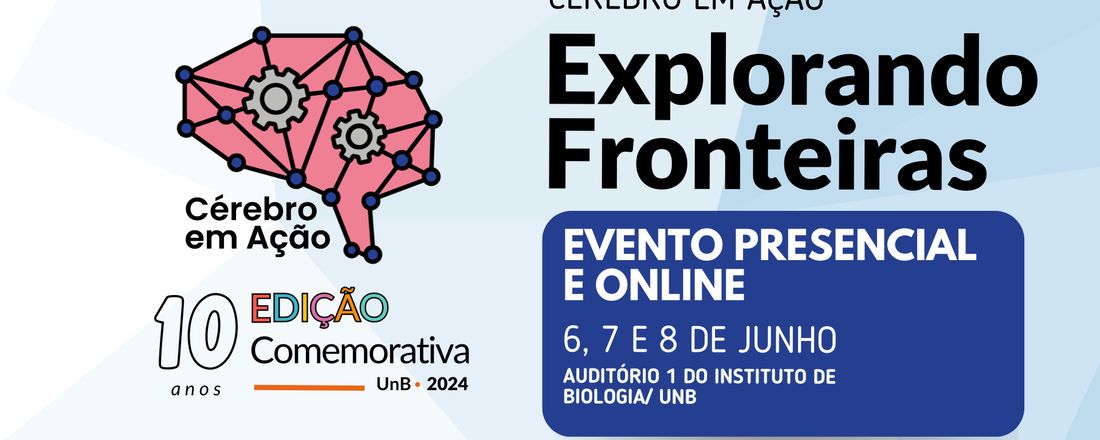 Cérebro em Ação: Celebrando 10 Anos de Conhecimento e Inovação