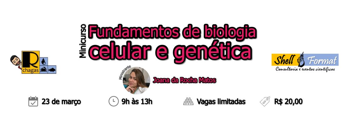 Minicurso - Fundamentos de biologia celular e genética