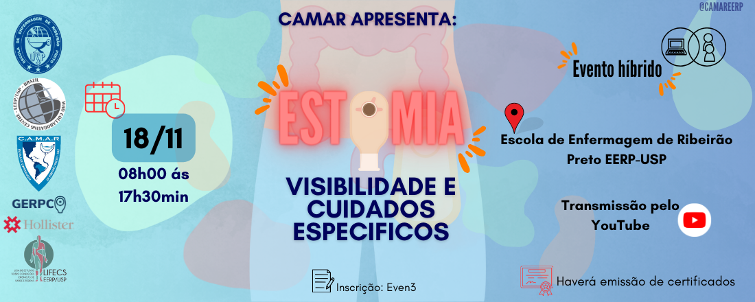 Estomia - Visibilidade e cuidados específicos