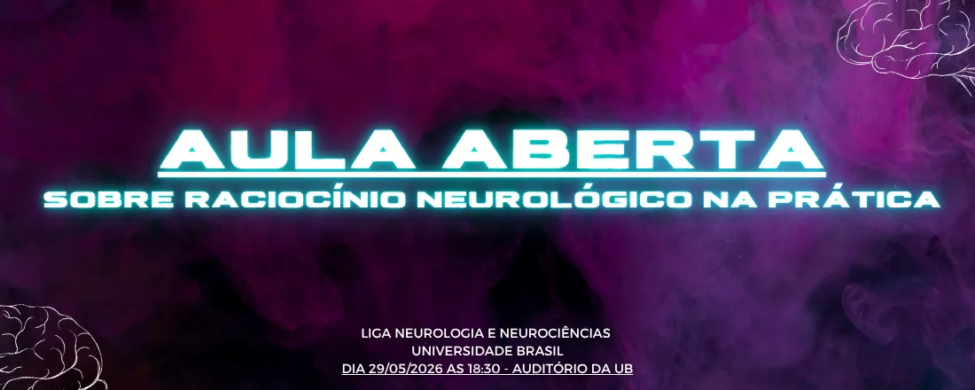 Aula Aberta; Raciocínio Neurológico na Prática