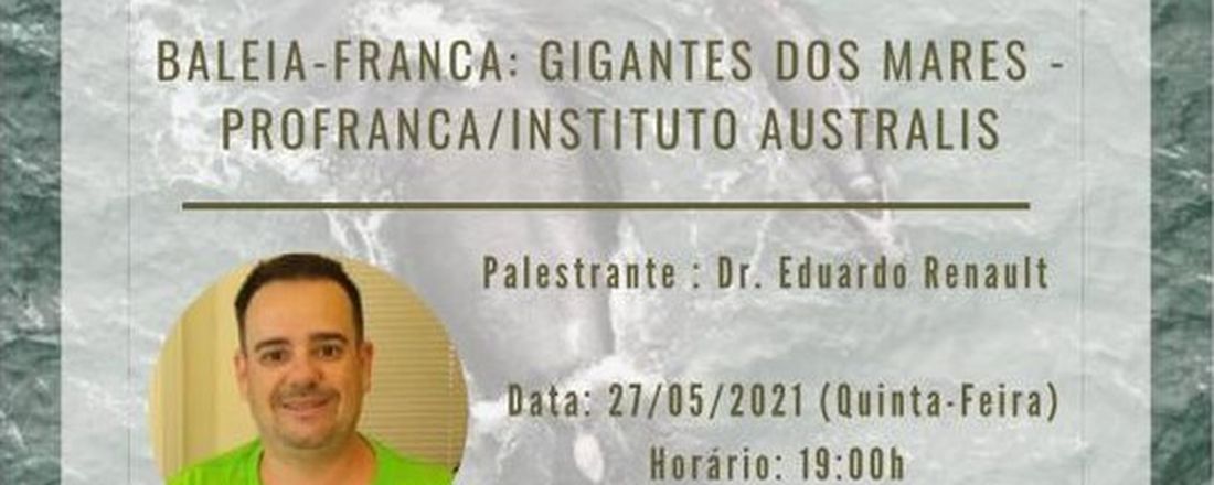 Baleia Franca: Gigantes dos Mares (PROFRANCA / INSTITUTO AUSTRALIS)