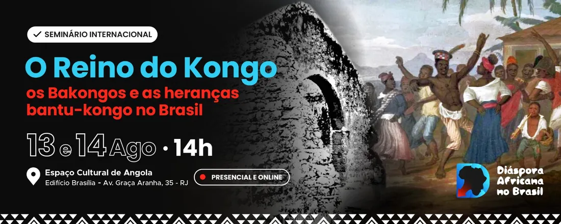 O Reino do Kongo, os Bakongos e as heranças bantu-kongo no Brasil