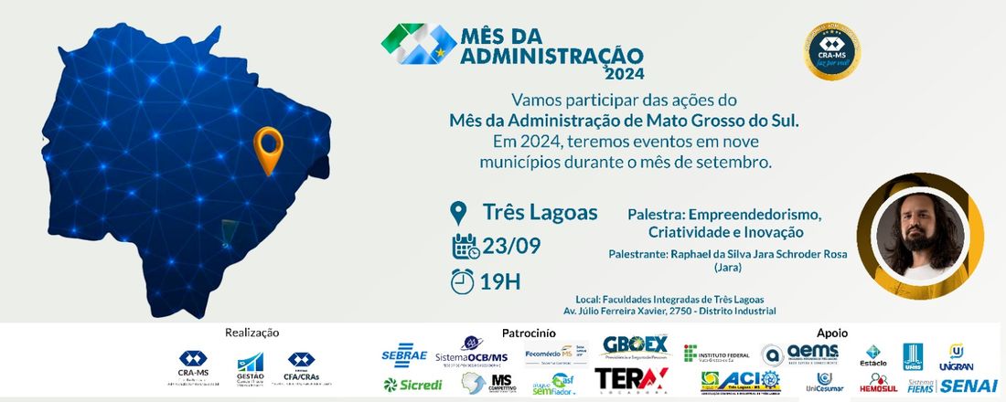 Palestra do Mês da Administração de Três Lagoas: Empreendedorismo, Criatividade e Inovação