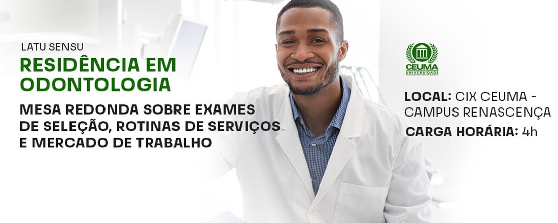 A FORMAÇÃO EM LATO SENSU NA MODALIDADE RESIDÊNCIA EM ODONTOLOGIA: MESA REDONDA SOBRE EXAMES DE SELEÇÃO, ROTINAS DE SERVIÇOS E MERCADO DE TRABALHO