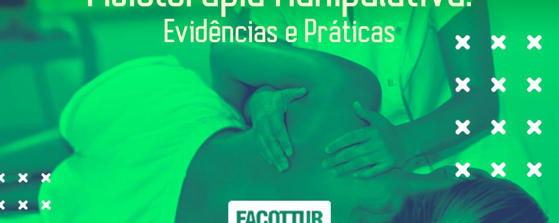 Fisioterapia Manipulativa: Evidências e Práticas