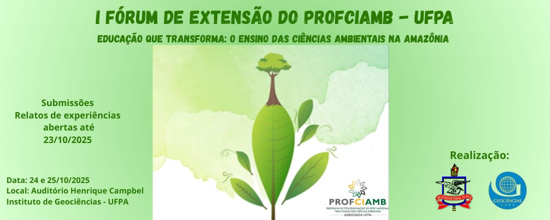 I FÓRUM DE EXTENSÃO DO PROFCIAMB - UFPA