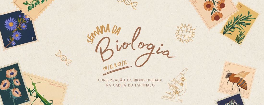 XI SEMANA DA BIOLOGIA: Conservação da Biodiversidade na Cadeia do Espinhaço