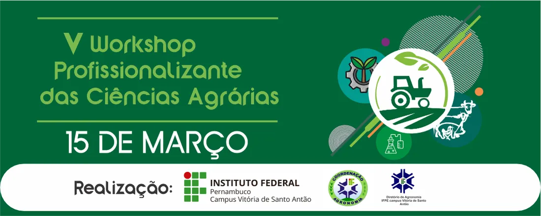 V Workshop Profissionalizante das Ciências Agrárias