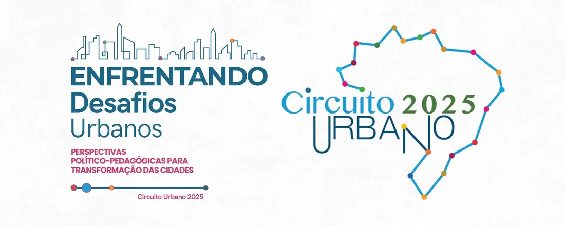 Enfrentando desafios urbanos: perspectivas político-pedagógicas para transformação das cidades