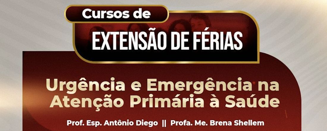 Urgência e Emergência na Atenção Primária à Saúde