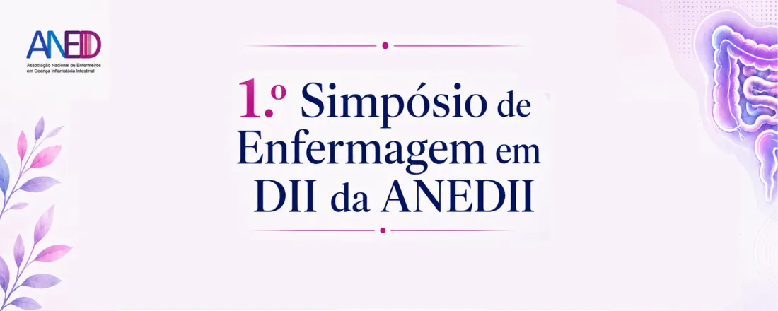 1. º SIMPÓSIO DE ENFERMAGEM EM DOENÇA INFLAMATÓRIA INTESTINAL