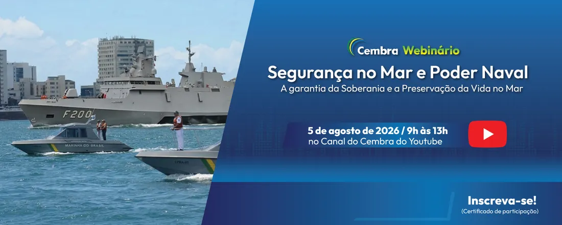 Webinário Segurança no Mar e Poder Naval
