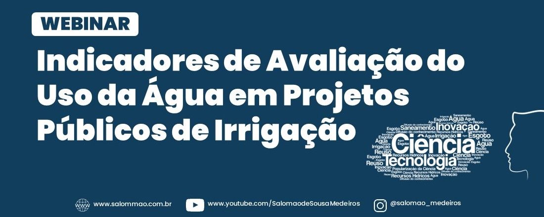 WEBINAR: Indicadores de Avaliação do Uso da Água em Projetos Públicos de Irrigação