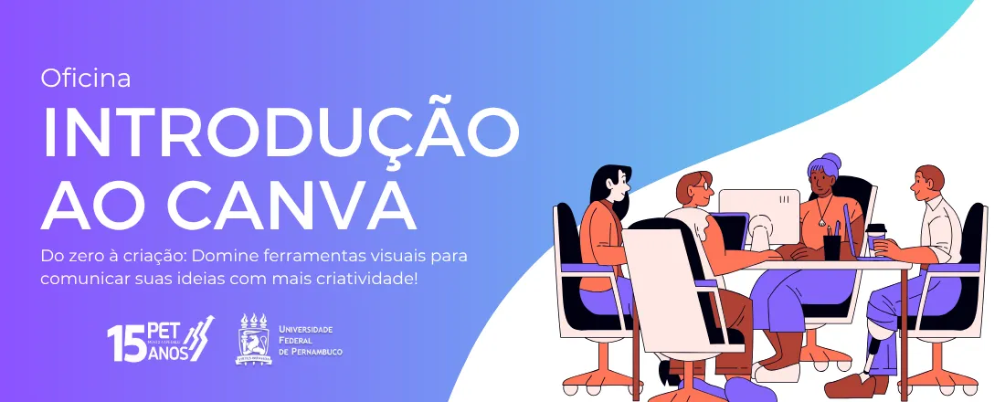 Do zero à criação: domine ferramentas visuais para comunicar suas ideias com mais criatividade