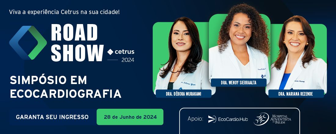 Simpósio Cetrus em Ecocardiografia | RoadShow 2024