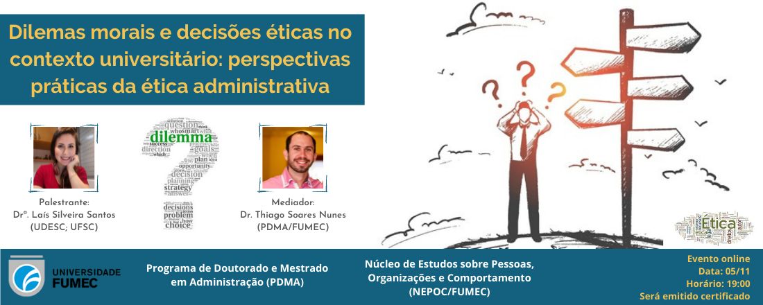 Dilemas morais e decisões éticas no contexto universitário: perspectivas práticas da ética administrativa