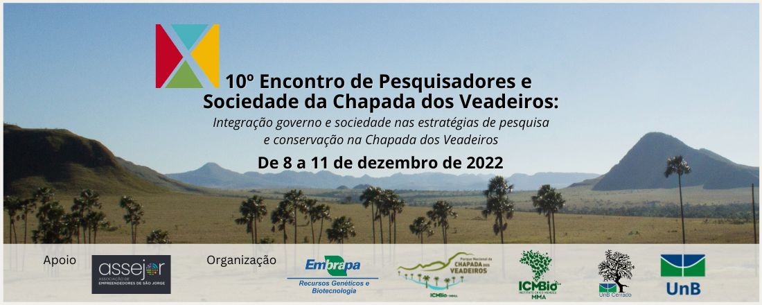 X Encontro de Pesquisadores e Sociedade da Chapada dos Veadeiros