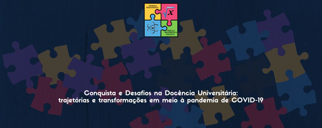 Semana Pedagógica da Unidade Acadêmica de Física e Matemática - Ano 2021