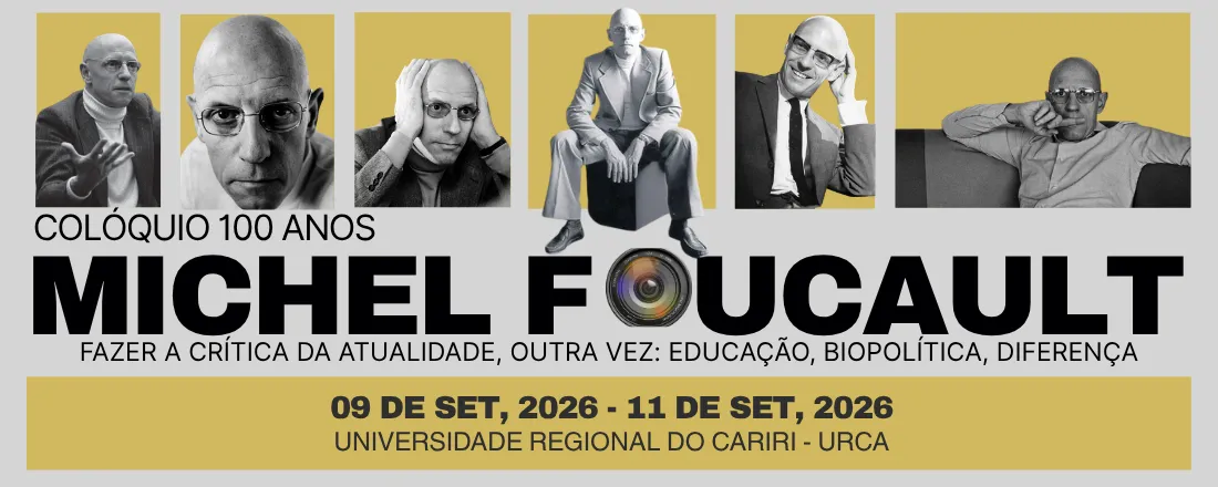 COLÓQUIO 100 ANOS COM MICHEL FOUCAULT