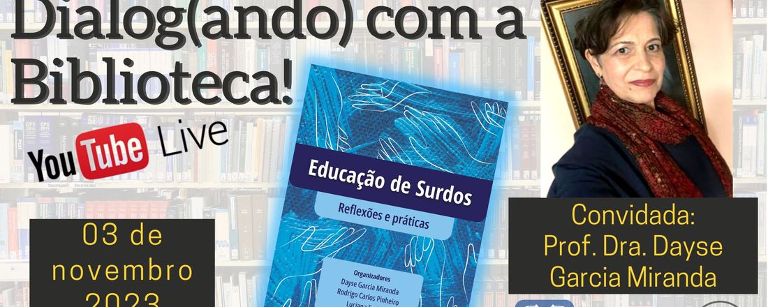 “EDUCAÇÃO DE SURDOS: reflexões e práticas"