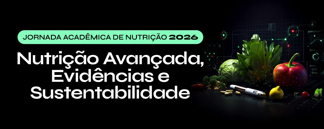 [DOURADOS] Jornada Acadêmica do curso de Nutrição 2026